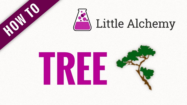 How to Make Tree in Little Alchemy