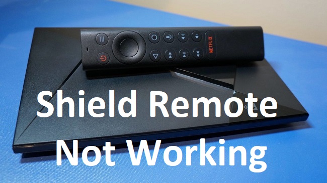 Shield Remote Not Working