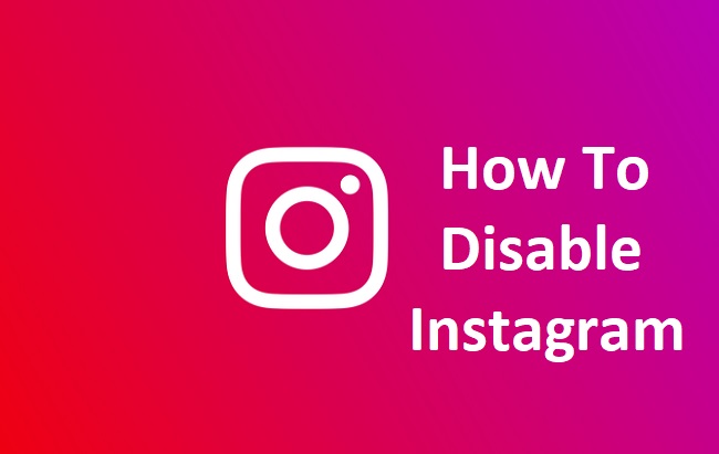 How To Disable Instagram