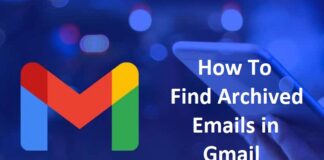 How To Find Archived Emails in Gmail