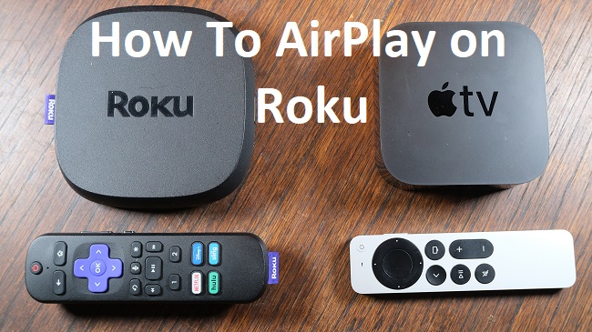 How To AirPlay on Roku