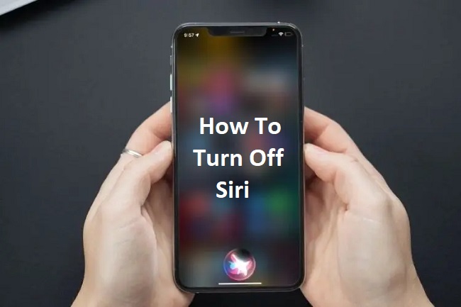 How To Turn Off Siri