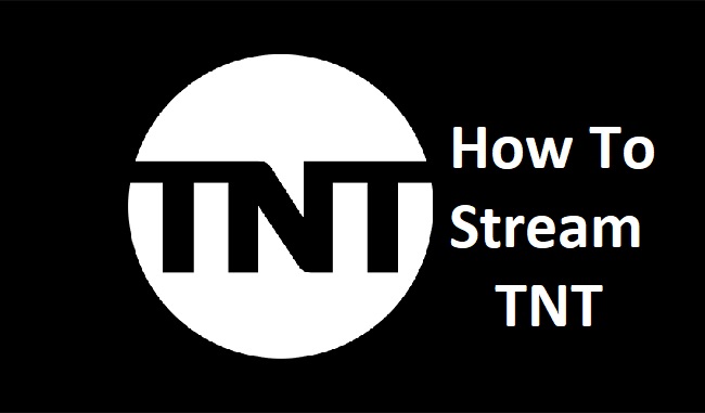 How To Stream TNT